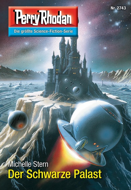 Perry Rhodan 2743: Der Schwarze Palast - Michelle Stern