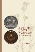 Cover-Bild zum Titel 'Essential Scots and the Idea of Unionism in Anglo-Scottish Literature, 1603-1832' von 'Rivka Swenson'