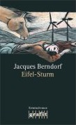 Cover-Bild zum Titel 'Eifel-Sturm' von 'Jacques Berndorf'