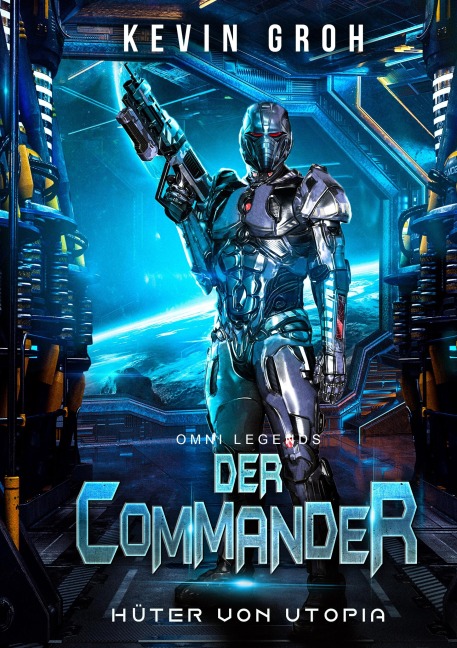 Omni Legends - Der Commander - Kevin Groh