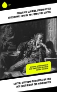 Cover-Bild zum Titel 'Goethe: Der Titan der Literatur und der Geist hinter den Monumenten' von 'Friedrich Gundolf, Johann Peter Eckermann, Johann Wolfgang von Goethe'