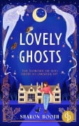 Cover-Bild zum Titel 'Lovely Ghosts | Eine cosy Romance mit einem magischen Twist' von 'Sharon Booth'