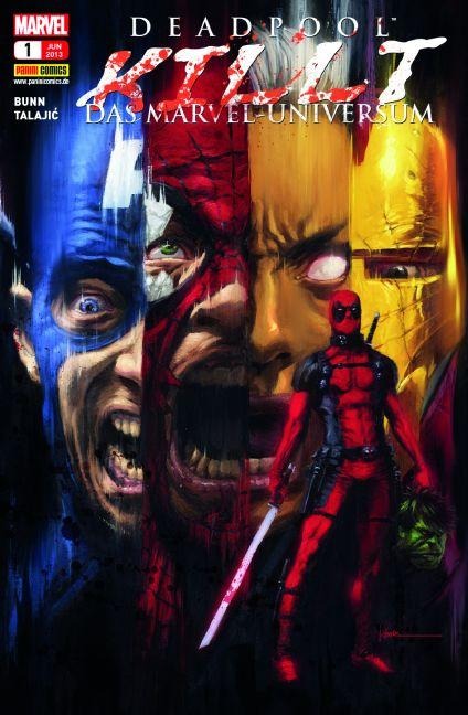 Deadpool killt das Marvel-Universum - Cullen Bunn, Dalibor Talajic