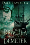 Cover-Bild zum Titel 'Dracula und die Demeter' von 'Doug Lamoreux'