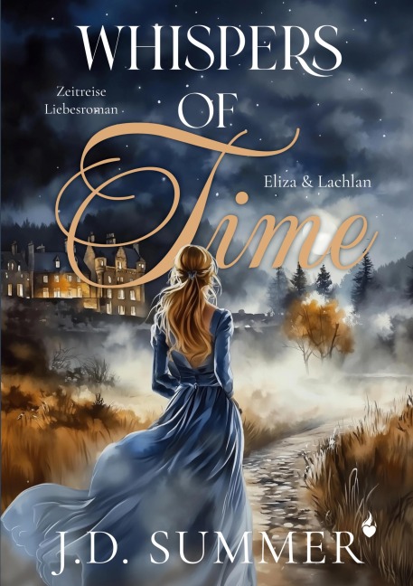 Whispers of Time - Eliza & Lachlan - J. D. Summer