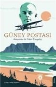 Güney Postasi - Antonine de Saint Exupery