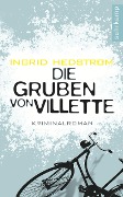 Die Gruben von Villette - Ingrid Hedström
