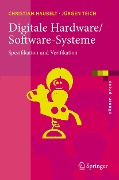 Cover-Bild zum Titel 'Digitale Hardware/Software-Systeme' von 'Christian Haubelt, Jürgen Teich'