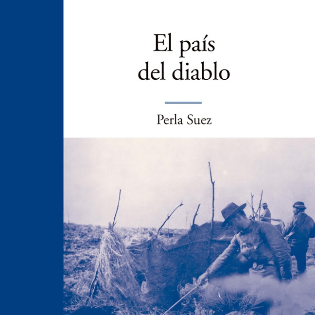 El país del diablo - Perla Suez