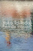 Cover-Bild zum Titel 'Fremde Wasser' von 'Yoko Tawada'