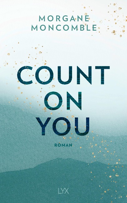 Count On You - Morgane Moncomble