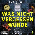 Cover-Bild zum Titel 'Was nicht vergessen wurde' von 'Lisa Jewell'