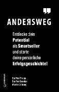 Cover-Bild zum Titel 'Andersweg' von 'Steffen Preiss, Steffen Bareiss, Martin Gehring'