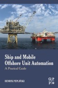 Cover-Bild zum Titel 'Ship and Mobile Offshore Unit Automation' von 'Henryk Pepli¿ski'