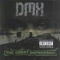 The Great Depression - Dmx