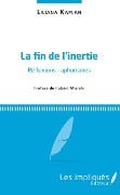 Cover-Bild zum Titel 'Fin de l'inertie (La)' von 'Kaplan'
