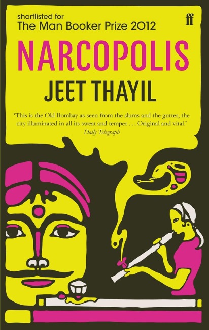 Narcopolis - Jeet Thayil