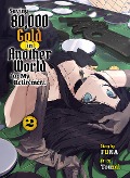 Cover-Bild zum Titel 'Saving 80,000 Gold in Another World for My Retirement 2 (Light Novel)' von 'Funa'