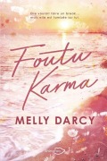 Cover-Bild zum Titel 'Foutu Karma' von 'Melly Darcy'