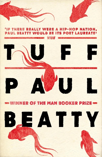 Tuff - Paul Beatty