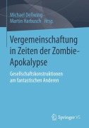 Cover-Bild zum Titel 'Vergemeinschaftung in Zeiten der Zombie-Apokalypse' von ''
