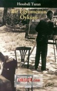 Cover-Bild zum Titel 'Bir Egitimcinin Öyküsü' von 'Hesabali Turan'