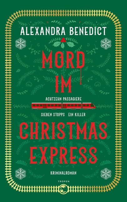 Mord im Christmas Express - Alexandra Benedict