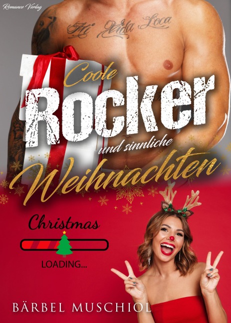 Coole Rocker und sinnliche Weihnachten - Bärbel Muschiol