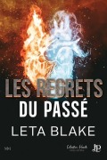 Cover-Bild zum Titel 'Les regrets du passé' von 'Leta Blake'