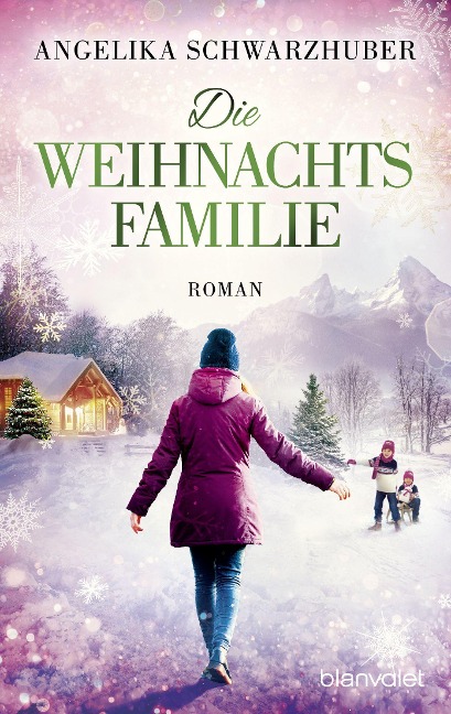 Die Weihnachtsfamilie - Angelika Schwarzhuber