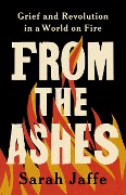 Cover-Bild zum Titel 'From the Ashes' von 'Sarah Jaffe'
