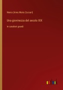 Cover-Bild zum Titel 'Una giovinezza del secolo XIX' von 'Neera (Anna Maria Zuccari)'