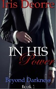 In His Power (Beyond Darkness, #1) - Iris Deorre