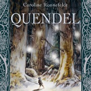 Cover-Bild zum Titel 'Quendel' von 'Caroline Ronnefeldt'