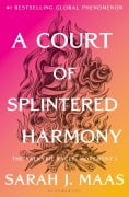 Cover-Bild zum Titel 'A Court of Splintered Harmony' von 'Sarah J Maas'