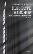 Cover-Bild zum Titel 'Der tote Bischof' von 'Hans-Martin Gutmann'