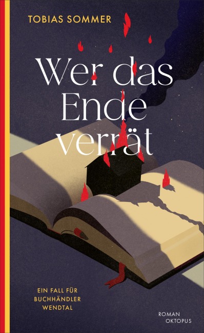 Wer das Ende verrät - Tobias Sommer