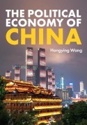 Cover-Bild zum Titel 'The Political Economy of China' von 'Hongying Wang'