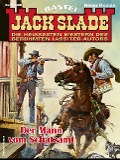 Cover-Bild zum Titel 'Jack Slade 1006' von 'Jack Slade'