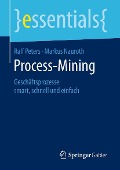 Cover-Bild zum Titel 'Process-Mining' von 'Ralf Peters, Markus Nauroth'