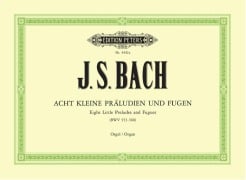 Cover-Bild zum Titel '8 kleine Präludien und Fugen BWV 553-560' von 'Johann Sebastian Bach'
