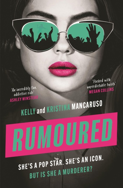 Rumoured - Kelly Mancaruso, Kristina Mancaruso