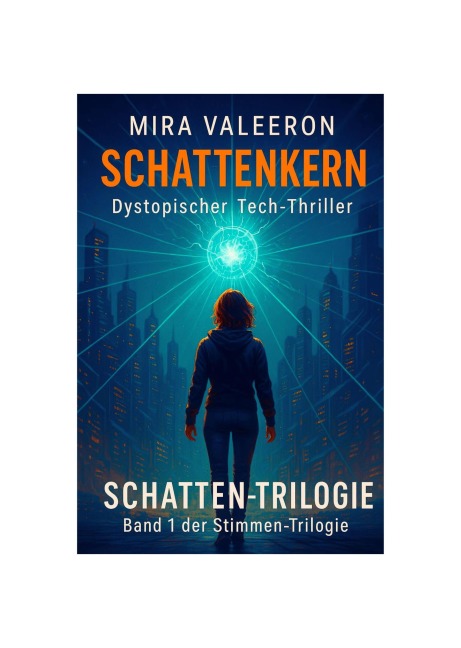 SCHATTENKERN - Mira Valeeron
