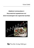 Cover-Bild zum Titel 'Metallierte Cyclohexadiene in Desymmetrisierungsreaktion und deren Anwendungen in der organischen Synthese' von ''