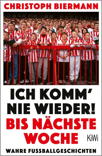 Ich komm' nie wieder! Bis nächste Woche - Christoph Biermann