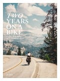 Cover-Bild zum Titel 'Two Years On A Bike' von 'Martijn Doolaard'