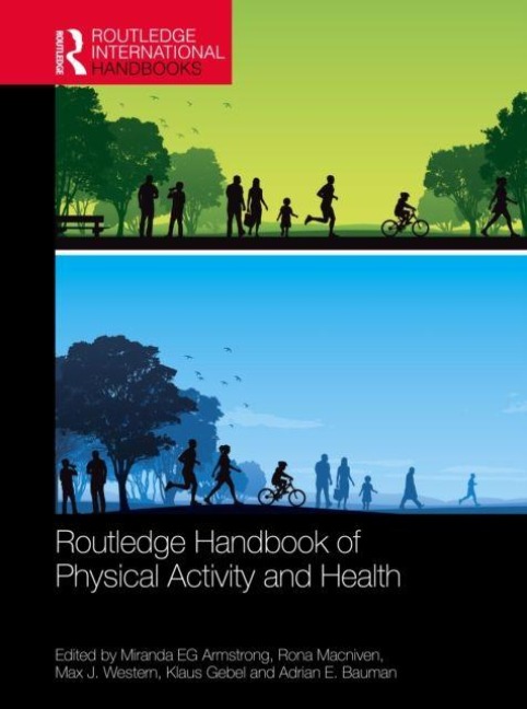 The Routledge Handbook on Physical Activity and Health - 