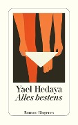 Cover-Bild zum Titel 'Alles bestens' von 'Yael Hedaya'