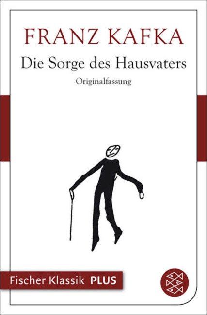 Die Sorge des Hausvaters - Franz Kafka