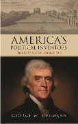 Cover-Bild zum Titel 'America's Political Inventors' von 'George W. Liebmann'